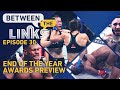Between the Links: End of the Year Awards Preview, Dana White's Victory Lap - MMA Fighting