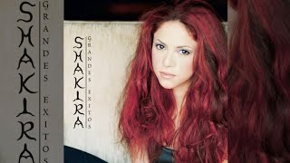 Shakira - Grandes Éxitos Full Album