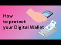 How To Secure Your Digital Wallet