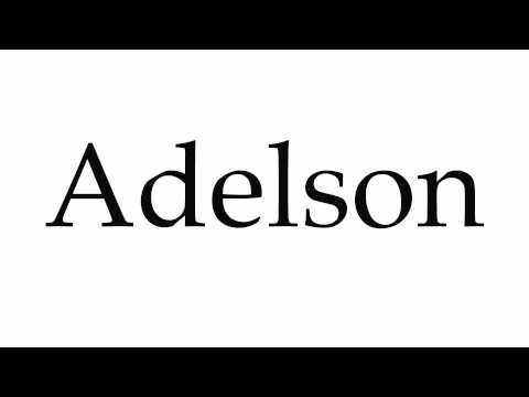 How to Pronounce Adelson