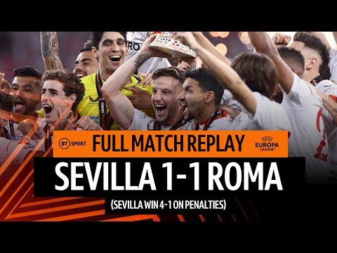 Sevilla v Roma (1-1) (Sevilla win 4-1 on penalties) | Europa League Final | Full Match Replay