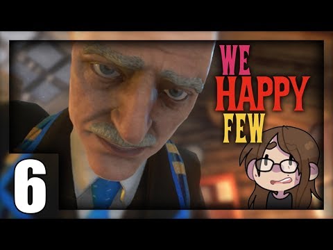 [ We Happy Few ] Not the measles! - Part 6