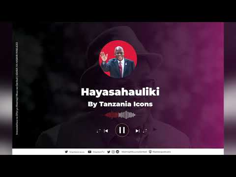 Hayasahauliki - Tanzania All Stars