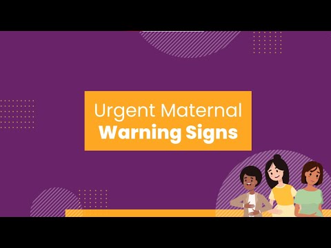 Urgent Maternal Warning Signs