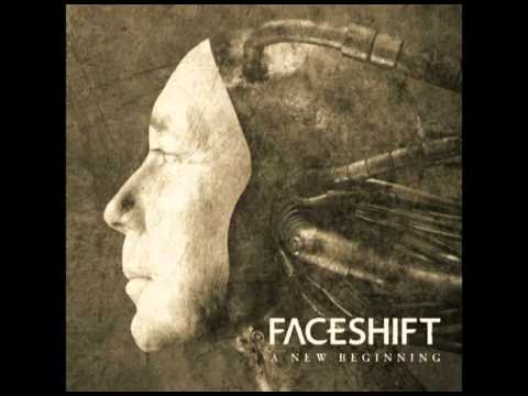 Faceshift - New Beginning