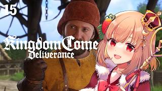 Ichigo🍓plays Kingdom Come: Deliverance | Part 15