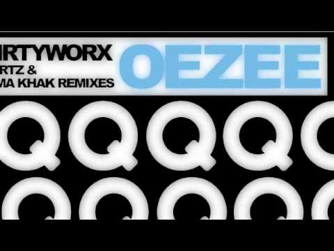 Dirtyworx - Oezee (org mix)