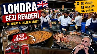 Londra’da 3 Gün | Yemekler, Ücretsiz Müzeler, Otel ve Vize Detayları