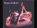 Karma to Burn - Twenty Four hours