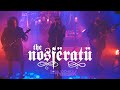 THE NOSFERATU "Crysania" live in Athens [2022]