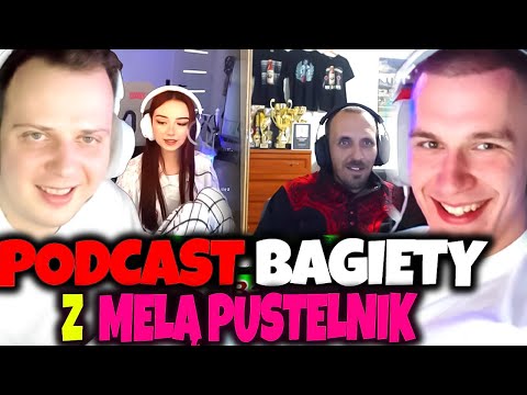WŁODAR I NITRO OGLĄDAJĄ PODCAST BAGIETY Z MELĄ PUSTELNIK