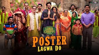 Poster Lagwa Do | Mika Singh | Sunanda Sharma | Luka Chuppi | Kartik Aaryan | Kriti Sanon | Gabruu