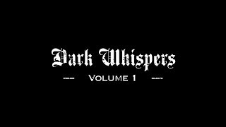 Dark Whispers Vol. 1 OFFICIAL TRAILER #1