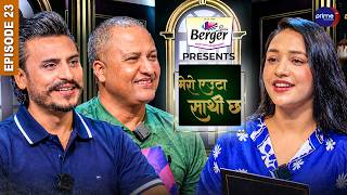 सांगितिक क्षेत्रमा राम र लक्ष्मणको जोडीको ट्याग लगाइयो || Mero Euta Saathi Cha || Ep-23