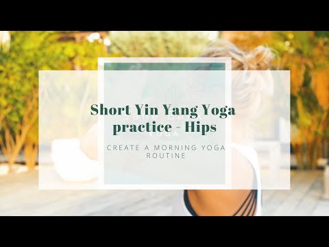 30 MIN Yin Yang Yoga practice - Hips | Create a morning Yoga routine with Jane Bakx Yoga