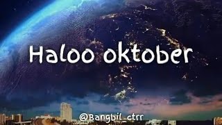 Download lagu HALOO OKTOBERR !!! @bangbil_ctrr mp3 Download lagu HALOO OKTOBERR !!! @bangbil_ctrr mp3