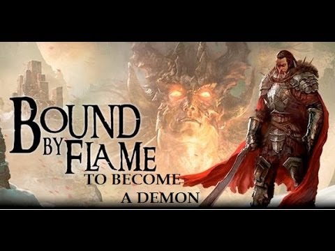 Bound By Flame - To Become A Demon - Walkthrough Part 1