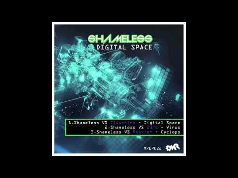 SHAMELESS vs Z3RO - Virus / Digital Space EP / Mechanik Records