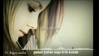 Download lagu pelan pelan saja~( kotak ) story' wa mp3