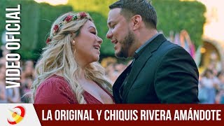 La Original Banda El Limón ft Chiquis Rivera - Amándote (Video Oficial)