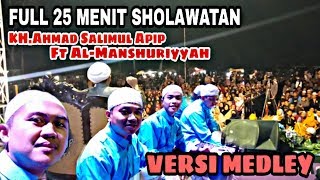 Download lagu Medley Sholawat 25 menit bersama Kh.Ahmad Salimul Apip & Al-Manshuriyyah (sumedang) mp3 Download lagu Medley Sholawat 25 menit bersama Kh.Ahmad Salimul Apip & Al-Manshuriyyah (sumedang) mp3
