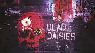 The Dead Daisies - How Does It Feel