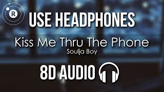 Soulja Boy ft. Sammie - Kiss Me Thru The Phone (8D AUDIO)