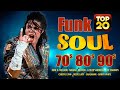 Funk Soul Classics - Michael Jackson, Kool & The Gang, Earth Wind & Fire, Rick James