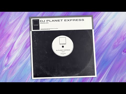 DJ Planet Express ft. Augustix - Everywhere I Go [No Content]