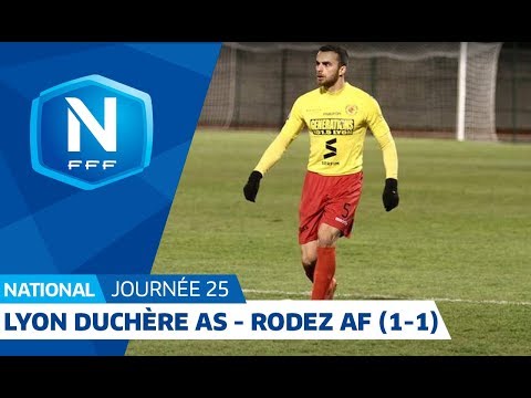 J25 : Lyon Duchère AS - Rodez Aveyron F. (1-1), le résumé I National FFF 2018