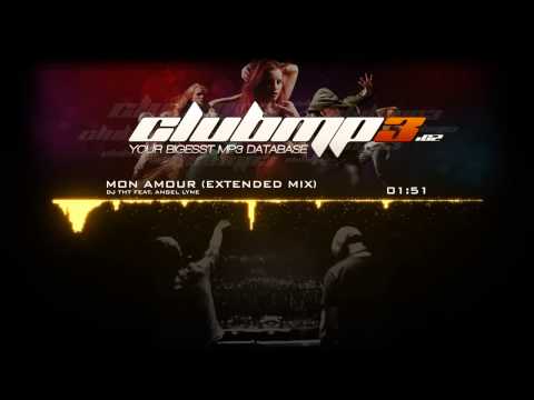 Dj THT feat. angel lyne mon amour (extended mix)