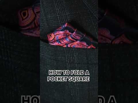 How To Fold A Pocket Square: The 3 Stairs Fold [With Steps] #pocketsquare