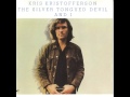 Kris Kristofferson - When I Loved Her