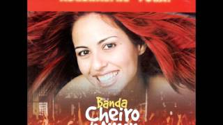 Cheiro de Amor | Amassadinho | CD Adrenalyne Pura