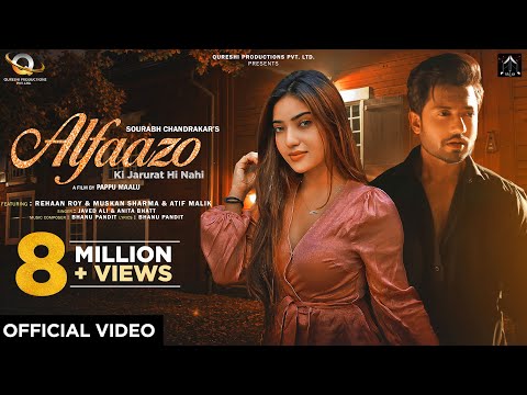 Alfaazo Ki Jarurat Hi Nahi | New Song 2022 I Muskan Sharma, Rehaan R I Javed Ali | Anita B | Atif M
