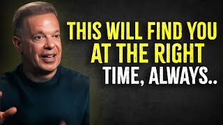 You’re Seeing THIS at Exactly the Right Moment - Joe dispenza Motivation