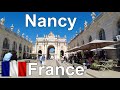Nancy France City Walking Tour With Subtitles Culture And Heritage Ultra HD 4K 60fps