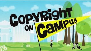 Copyright on Campus