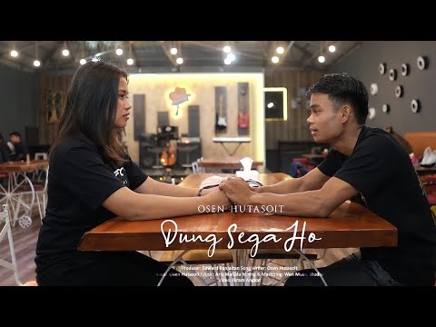 DUNG SEGA HO (OFFICIAL MUSIC VIDEO) OSEN HUTASOIT
