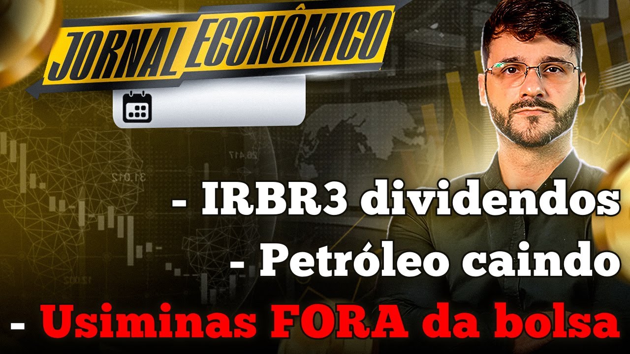🕕💲JORNAL ECONÔMICO - USIMINAS: A palhaçada de empresas saindo da bolsa brasileira. Petrólei cai.