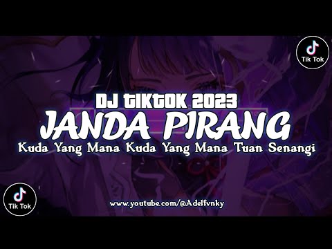 DJ KUDA YANG MANA KUDA YANG MANA TUAN SENANG | PANTUN JANDA VIRAL TIK TOK TERBARU 2023