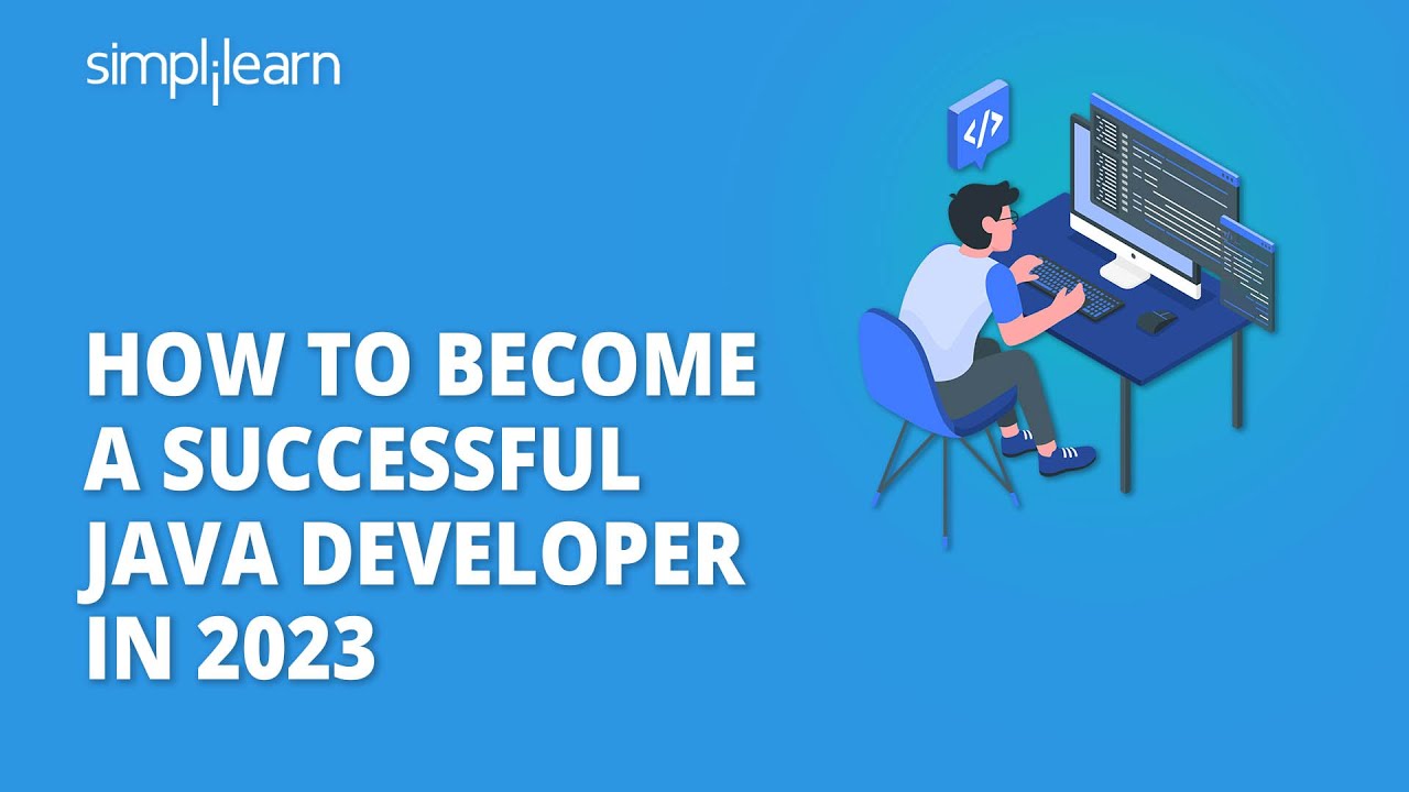 How To Become A Successful Java Developer In 2026 | Java Developer RoadMap 2026 | Simplilearn