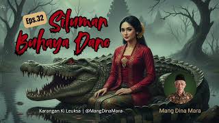 Download lagu SILUMAN BUHAYA DANO Eps.32 Carita Sunda Mang Dina Mara @MangDinaMara  mp3