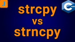 C++ strcpy vs strncpy