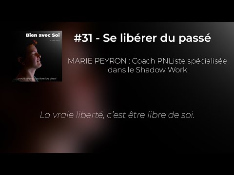 Podcast #31 - La permanence du changement | Marie Peyron