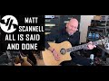 "All Is Said And Done" Matt Scannell Vertical Horizon Live Acoustic 6/10/21