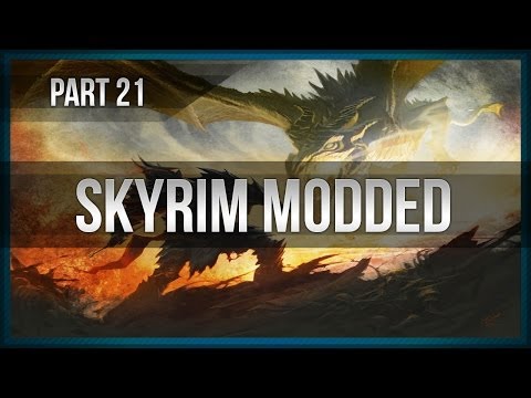 Let's Play: Skyrim (Modded) - Part 21 - Daedric Upgrades