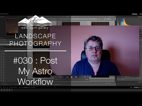 030: Astrophotography Processing in Lightroom & Photoshop