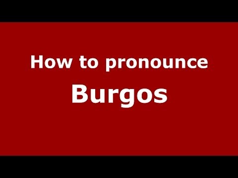 How to pronounce Burgos (Italian/Italy) - PronounceNames.com