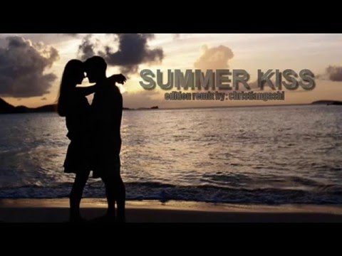 SUMMER KISS (MIX MUSIC 2016)